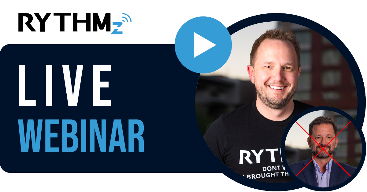 RYTHMz Live Webinar presented by not Leonard. RYTHMz Live Webinar presented by not Leonard.